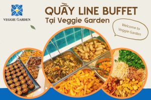 Quầy Line Buffet Tại Veggie Garden