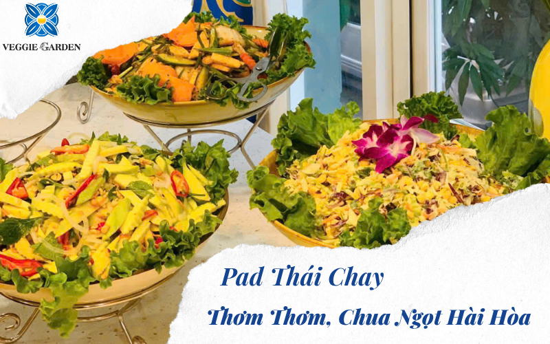 Pad Thái Chay - Thơm Thơm, Chua Ngọt Hài Hòa
