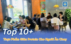 Top 10+ Thực Phẩm Giàu Protein Cho Người Ăn Chay